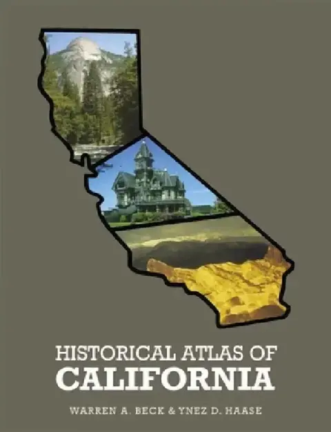 Cover of Historical Atlas of California,