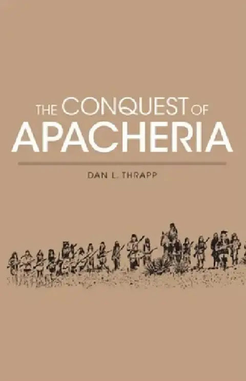 Cover of Conquest of Apacheria