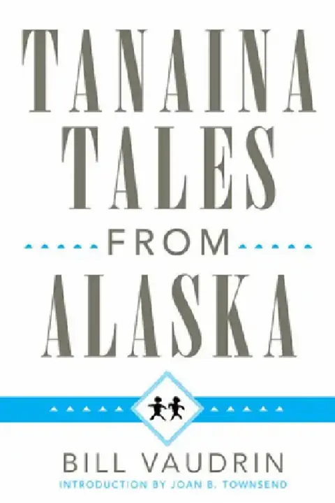 Cover of Tanaina Tales from Alaska