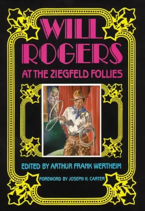 Cover of Will Rogers at the Ziegfeld Follies