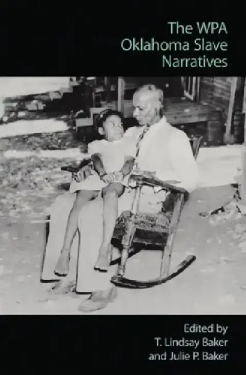 Cover of The Wpa Oklahoma Slave Narratives