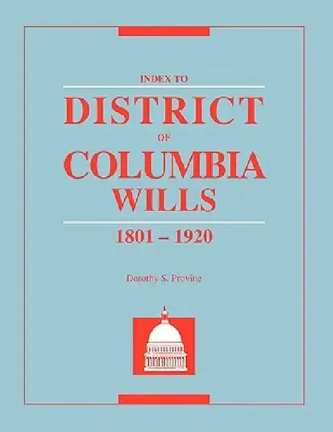 Cover of Index to District of Columbia Wills, 1801-1920