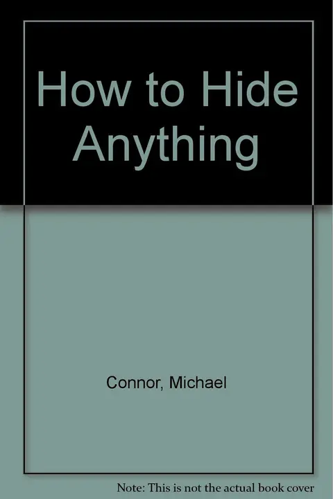 Cover of How to Hide Anything