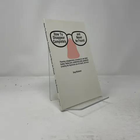 Cover of How to Disappear Completely and Never Be Found
