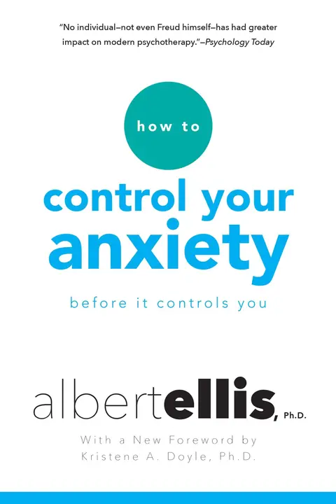 Cover of How to Control Your Anxiety Before It Controls You