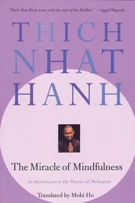 Cover of The Miracle of Mindfulness