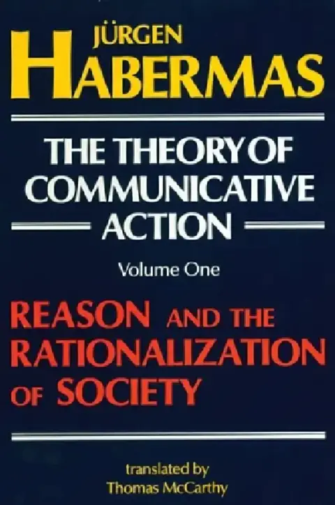 Cover of The Theory of Communicative Action