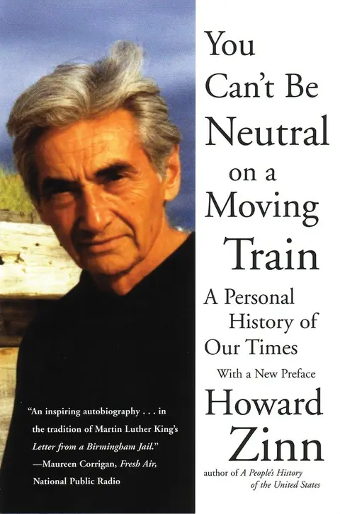 Cover of You Can't Be Neutral on a Moving Train
