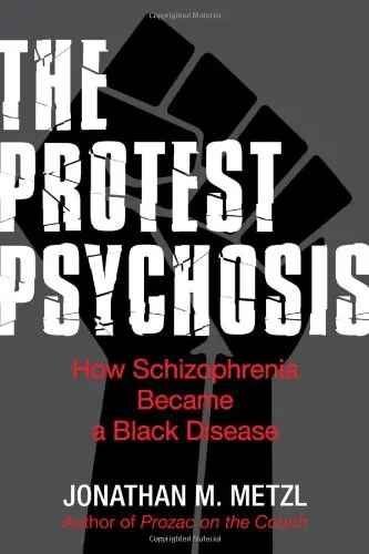 Cover of The Protest Psychosis