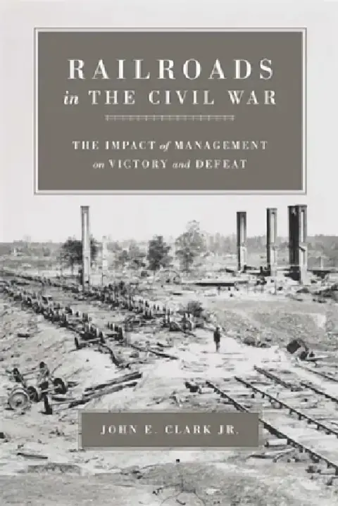 Cover of Railroads in the Civil War
