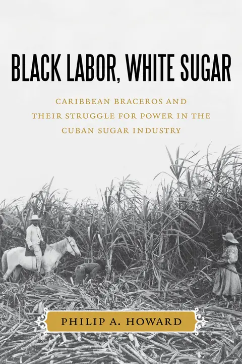 Cover of Black Labor, White Sugar