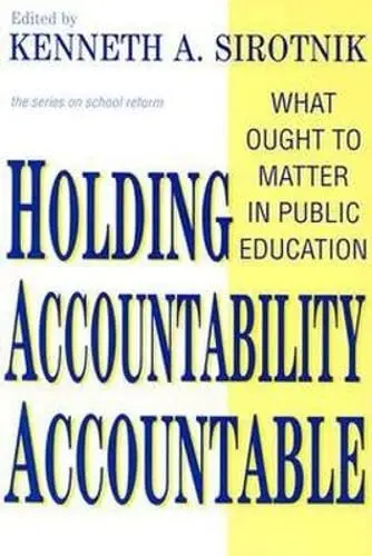 Cover of Holding Accountability Accountable