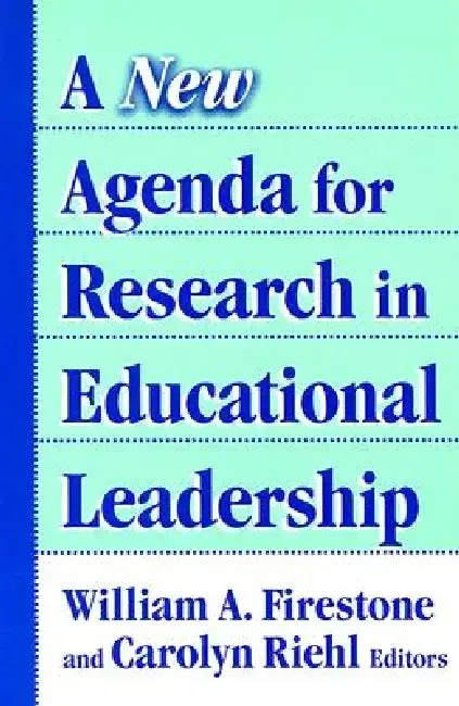 Cover of A New Agenda for Research in Educational Leadership
