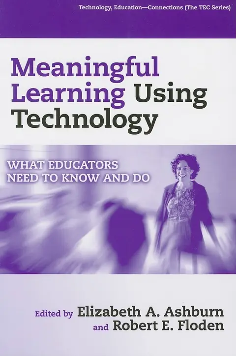 Cover of Meaningful Learning Using Technology