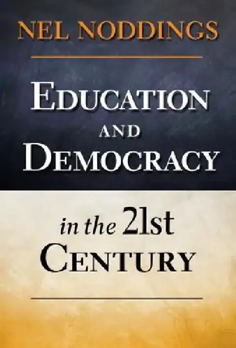 Cover of Education and Democracy in the 21st Century