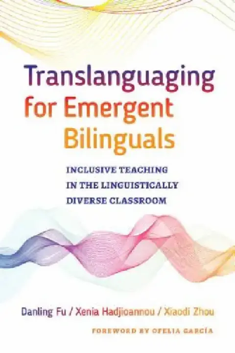 Cover of Translanguaging for Emergent Bilinguals