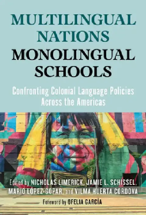 Cover of Multilingual Nations, Monolingual Schools