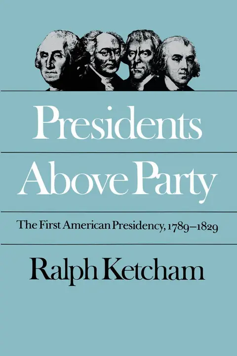 Cover of Presidents Above Party