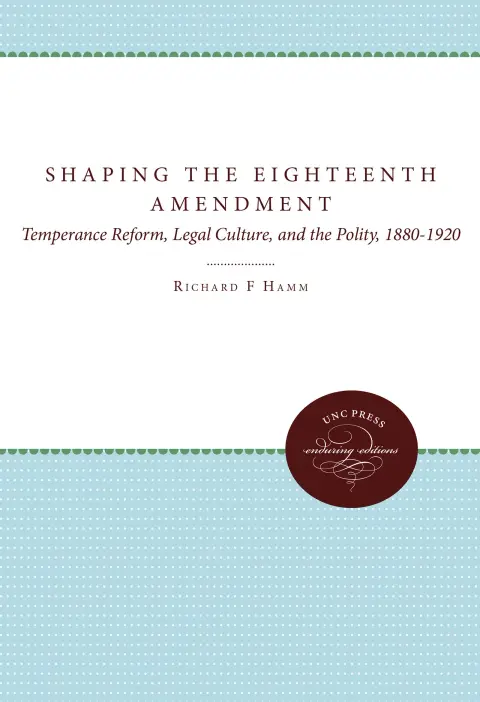 Cover of Shaping the Eighteenth Amendment