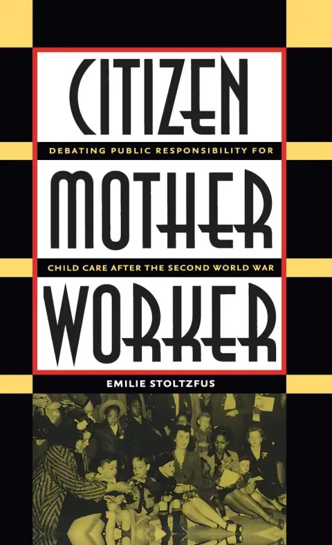 Cover of Citizen, Mother, Worker