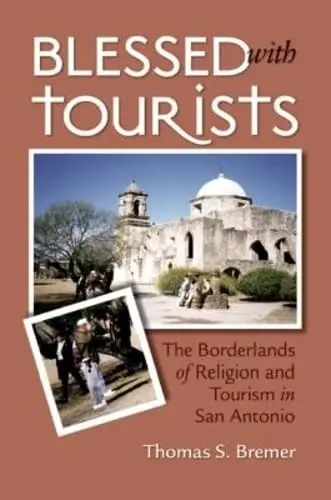 Cover of Blessed with Tourists