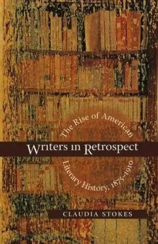 Cover of Writers in Retrospect