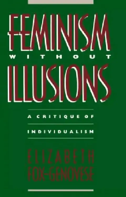 Cover of Feminism Without Illusions