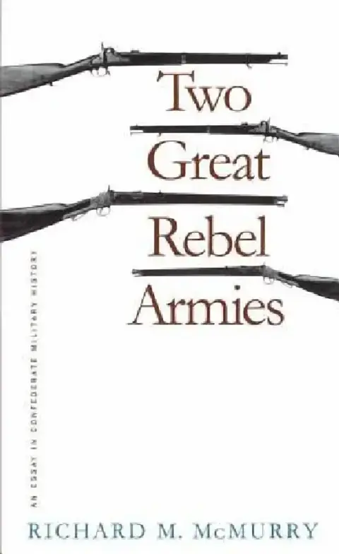 Cover of Two Great Rebel Armies