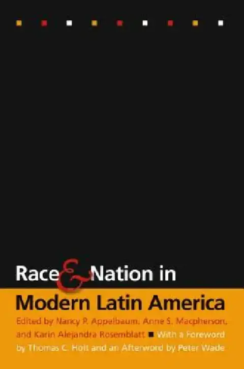 Cover of Race and Nation in Modern Latin America