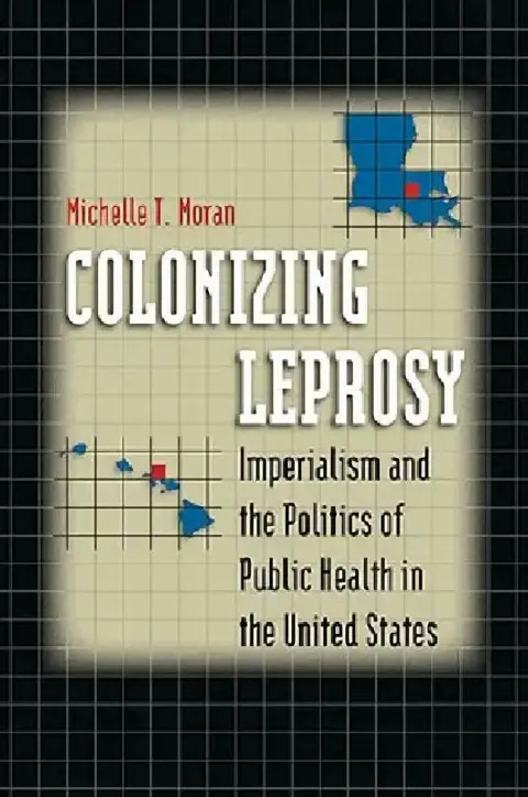Cover of Colonizing Leprosy