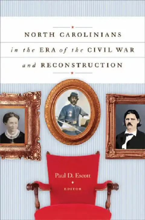 Cover of North Carolinians in the Era of the Civil War and Reconstruction