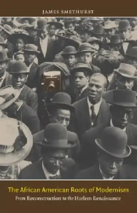 Cover of The African American Roots of Modernism