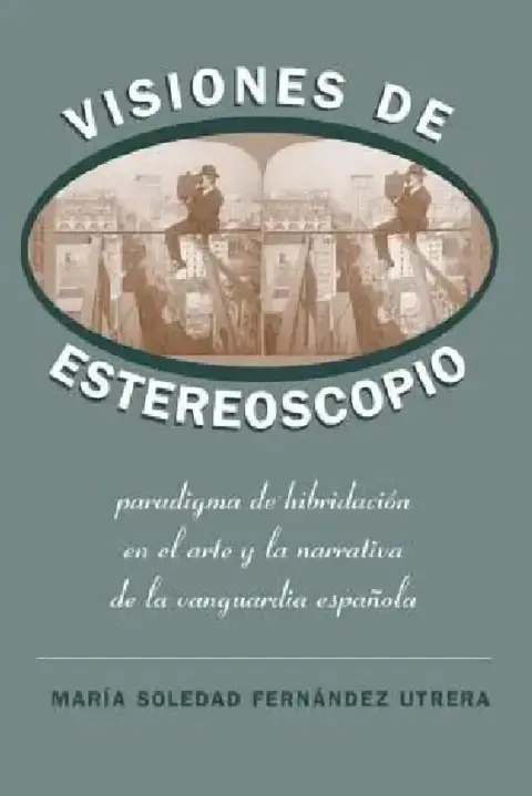 Cover of Visiones de Estereoscopio