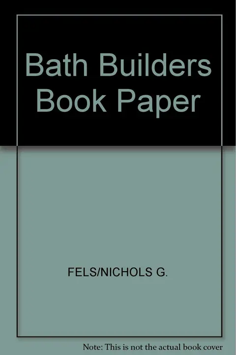 Cover of Bath Builders Book Paper