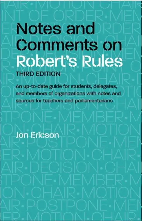 Cover of Notes and Comments on Robert's Rules