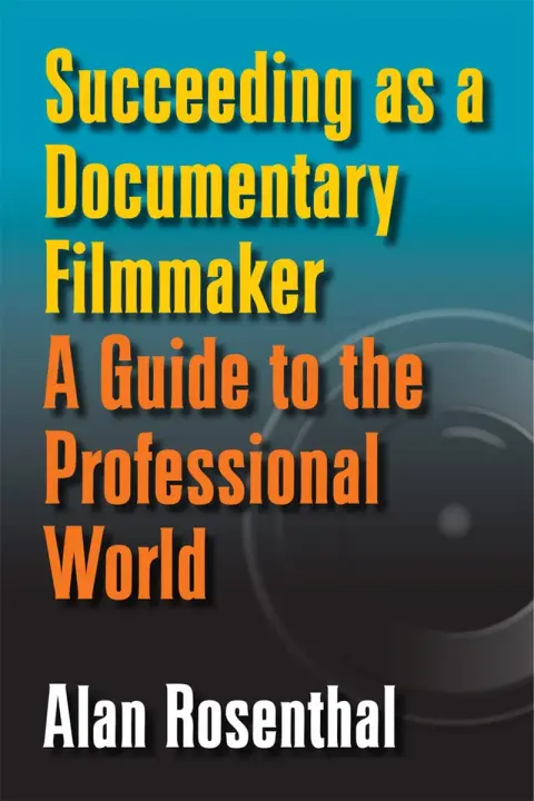 Cover of Succeeding as a Documentary Filmmaker