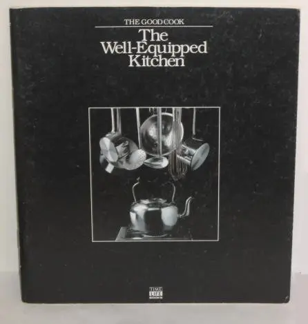 Cover of The well-equipped kitchen