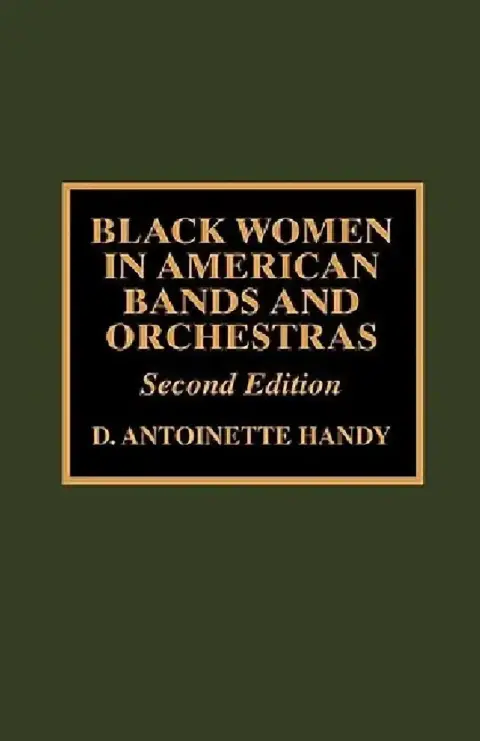 Cover of Black Women in American Bands and Orchestras