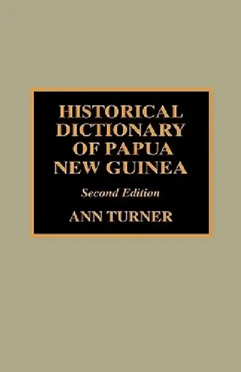 Cover of Historical Dictionary of Papua New Guinea