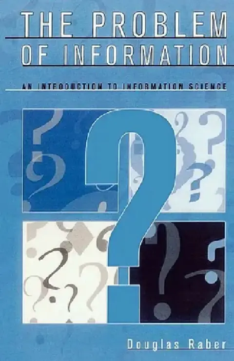 Cover of The Problem of Information