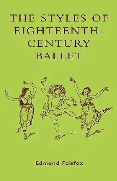 Cover of Styles Of Eighteenth-Century Ballet