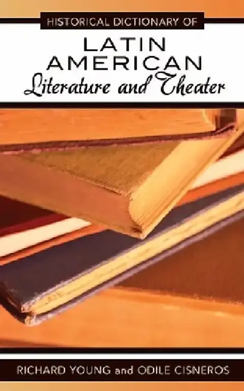 Cover of Historical Dictionary of Latin American Literature and Theater