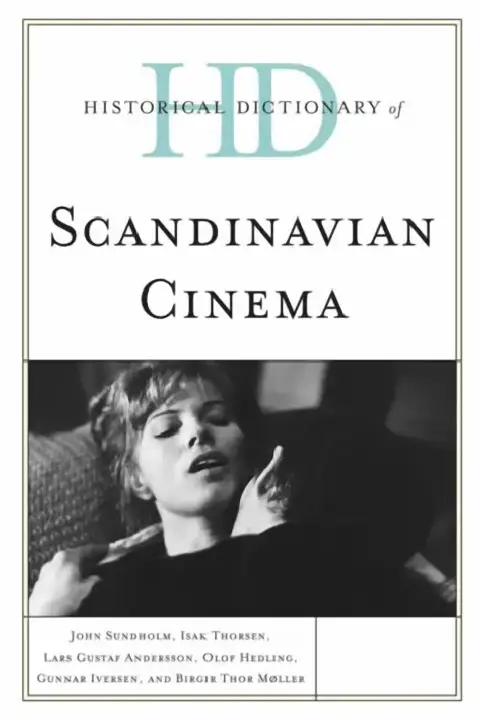 Cover of Historical Dictionary of Scandinavian Cinema