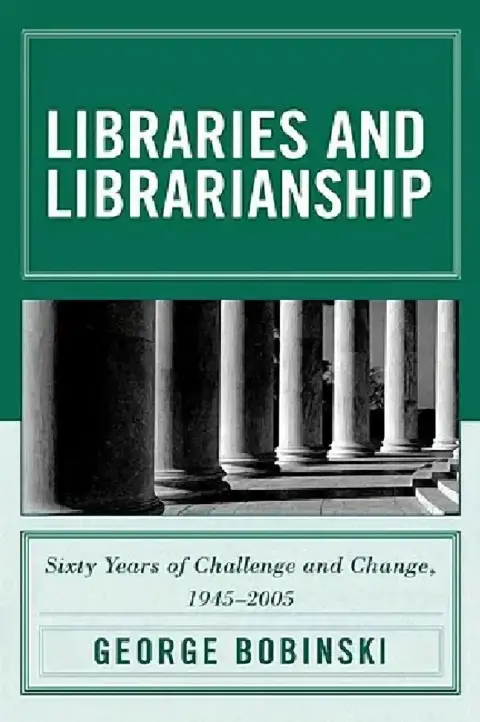 Cover of Libraries and Librarianship