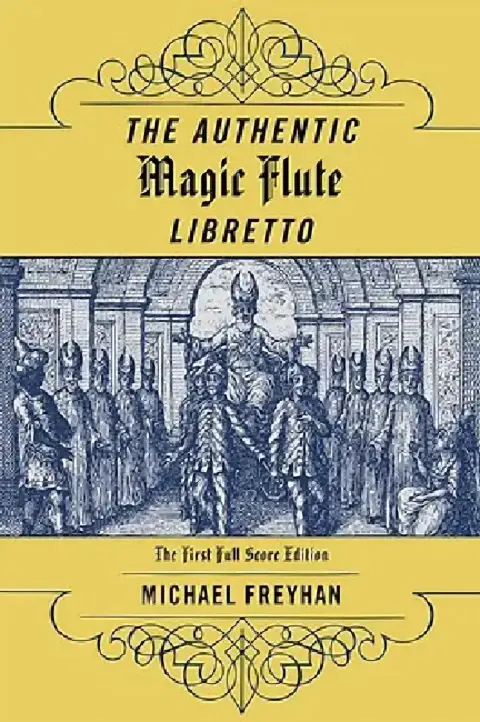 Cover of Authentic Magic Flute Libretto