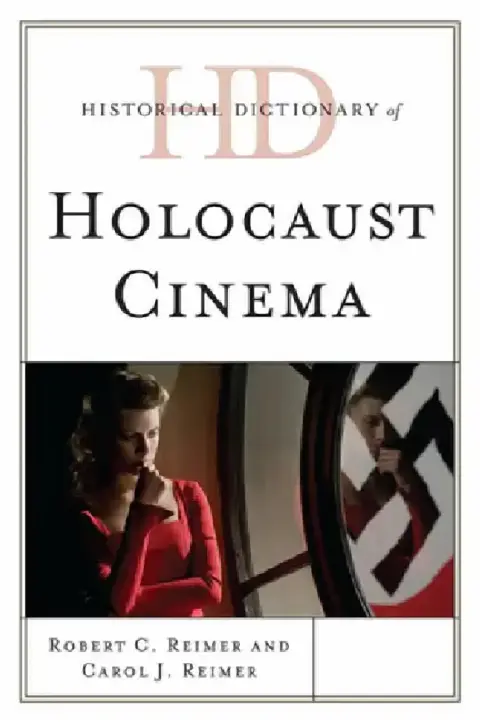 Cover of Historical Dictionary of Holocaust Cinema