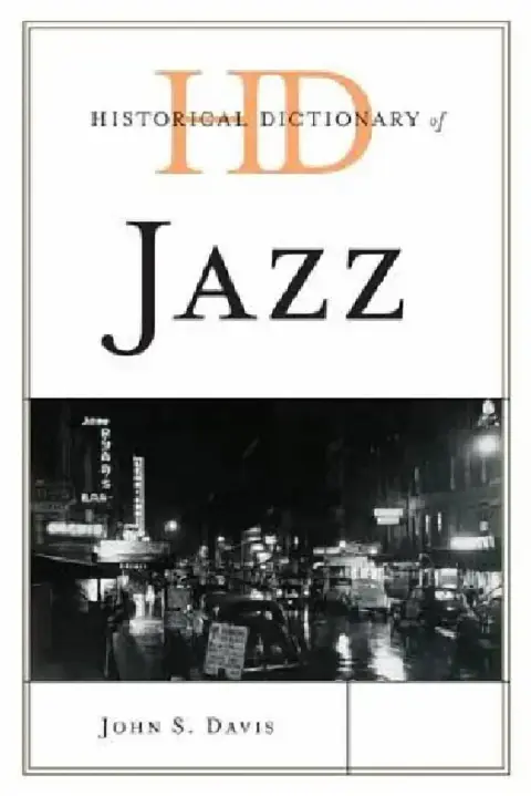 Cover of Historical Dictionary of Jazz