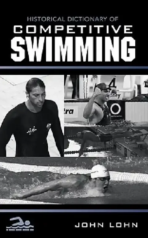 Cover of Historical Dictionary of Competitive Swimming