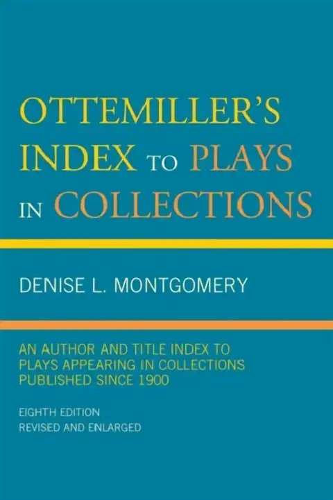 Cover of Ottemiller's Index to Plays in Collections