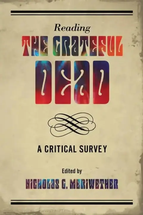 Cover of Reading the Grateful Dead